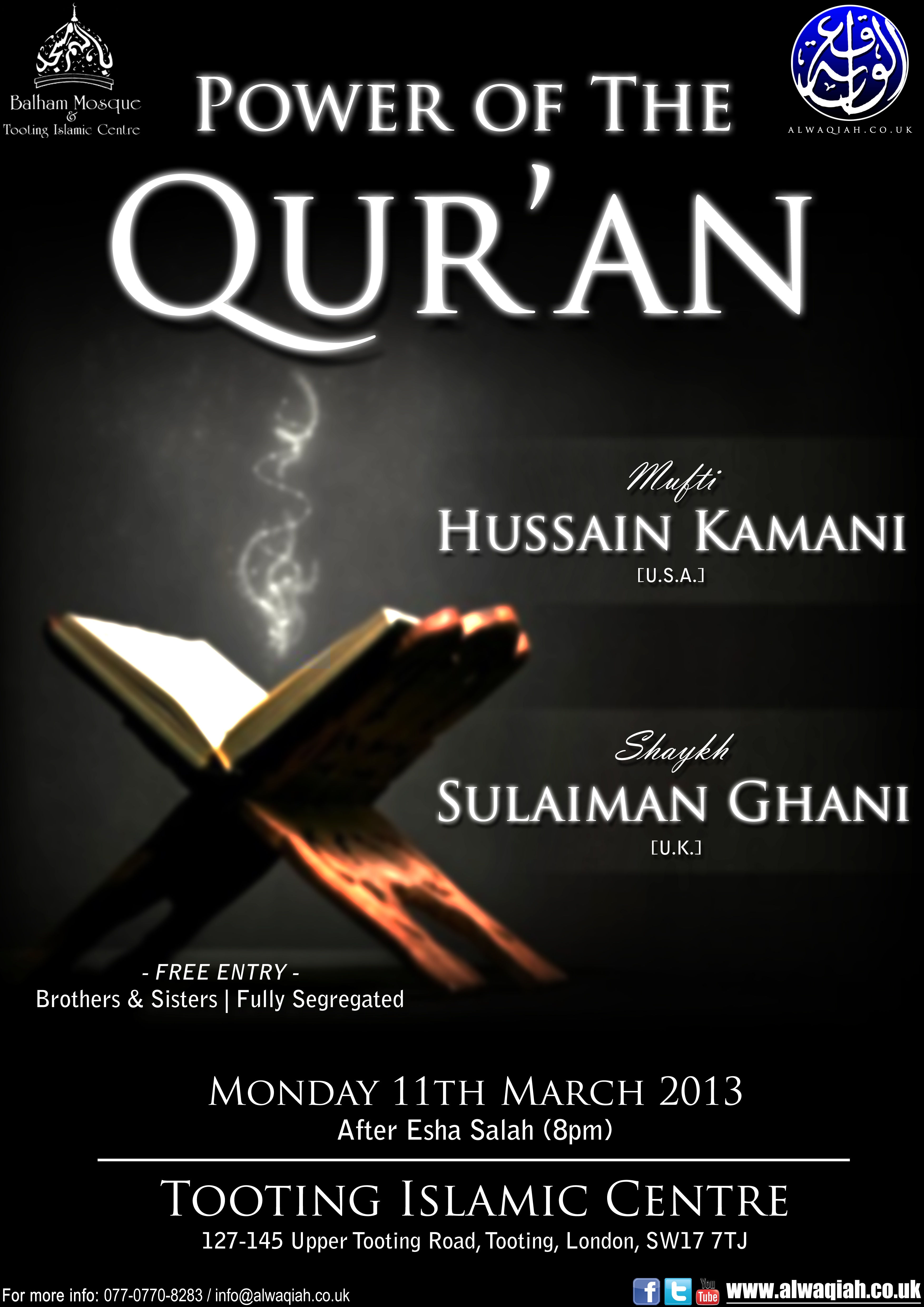 POWER OF THE QUR'AN | Mufti Hussain Kamani & Shaykh Sulaiman Ghani