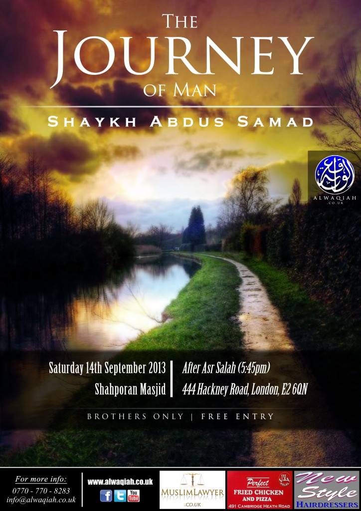 THE JOURNEY OF MAN | Shaykh Abdus Samad