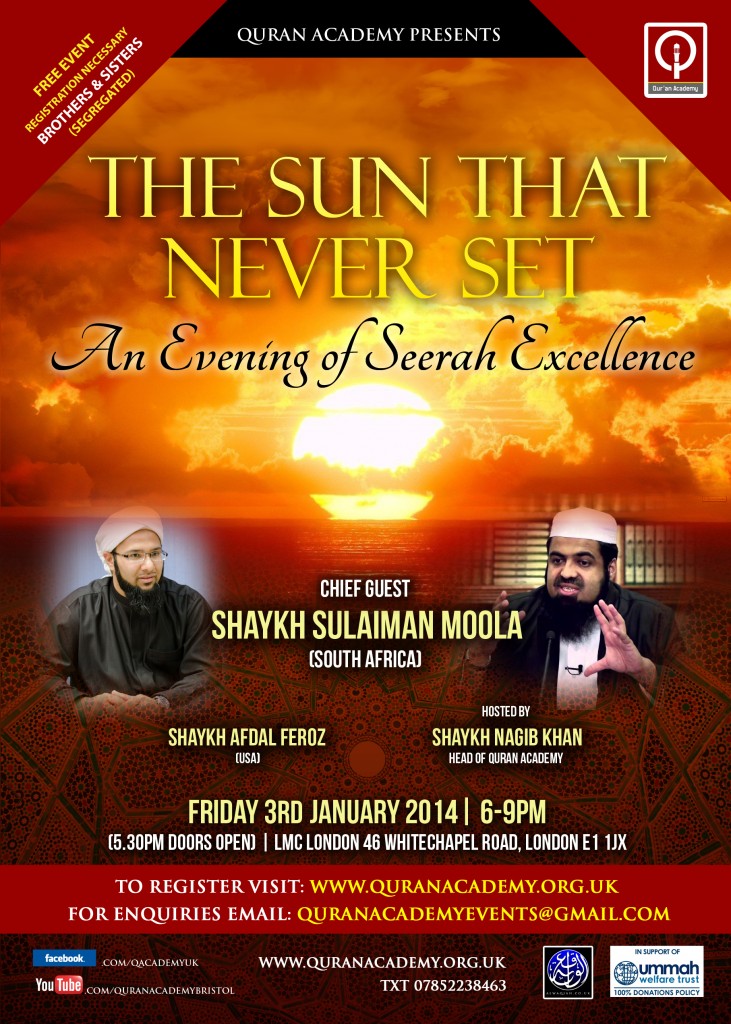 THE SUN THAT NEVER SET | Shaykh Sulaiman Moola & Shaykh Afdal Feroz