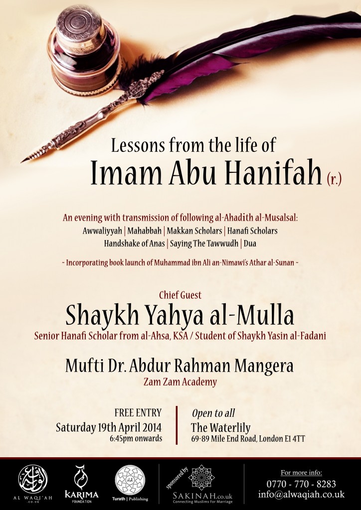 LESSONS FROM THE LIFE OF IMAM ABU HANIFA (R.) | Shaykh Yahya al-Mulla & Mufti Dr. Abdur Rahman Mangera