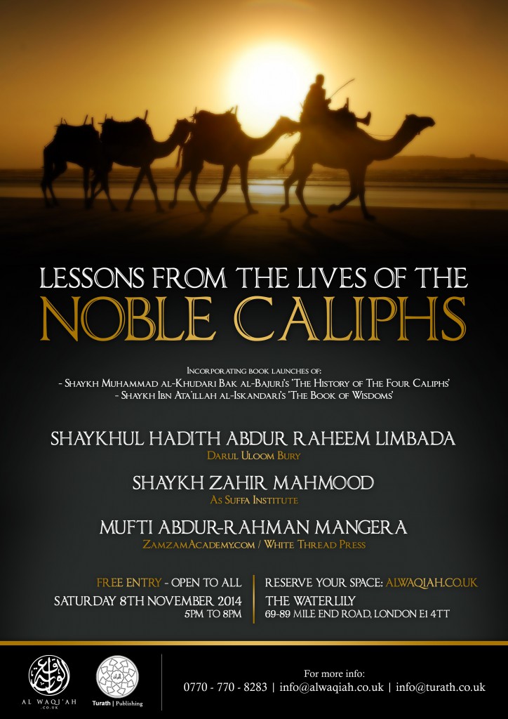 LESSONS FROM THE LIVES OF THE NOBLE CALIPHS