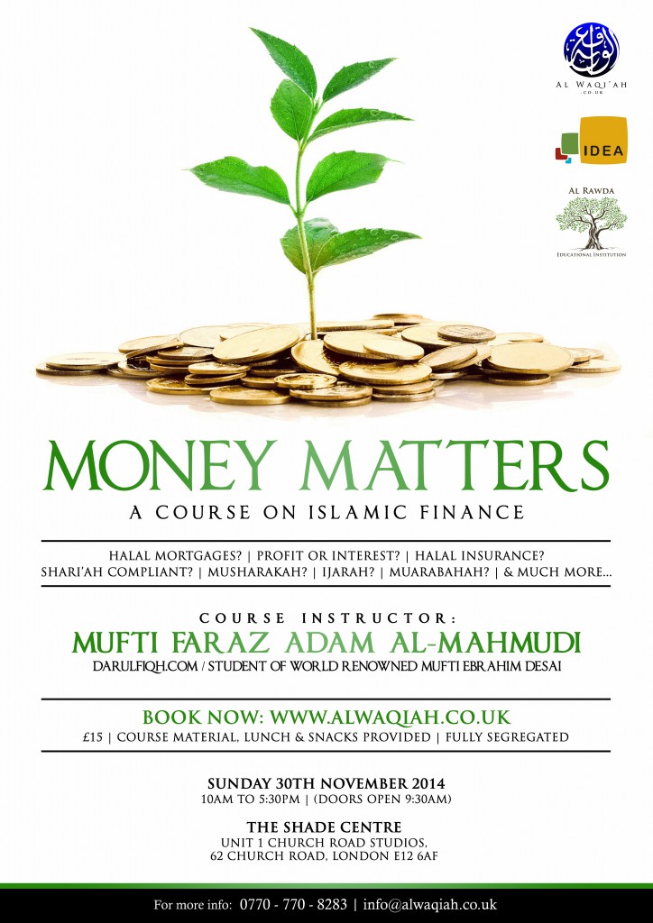 MONEY MATTERS | Mufti Faraz Adam al-Mahmudi