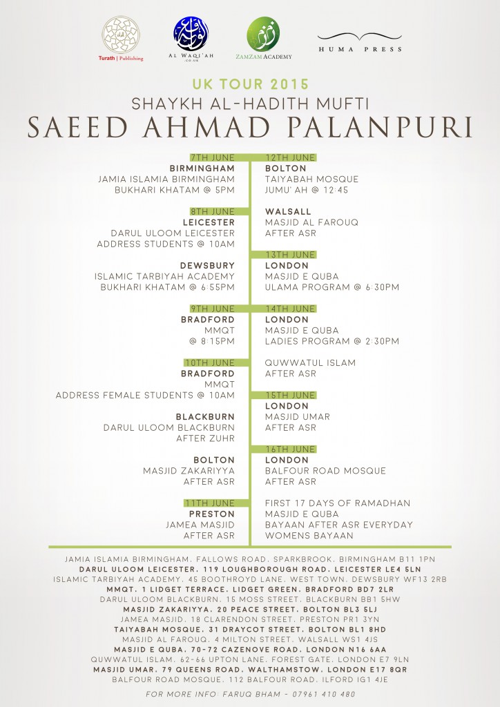 SHAYKHUL HADITH MUFTI SAEED AHMAD PALANPURI UK TOUR 2015